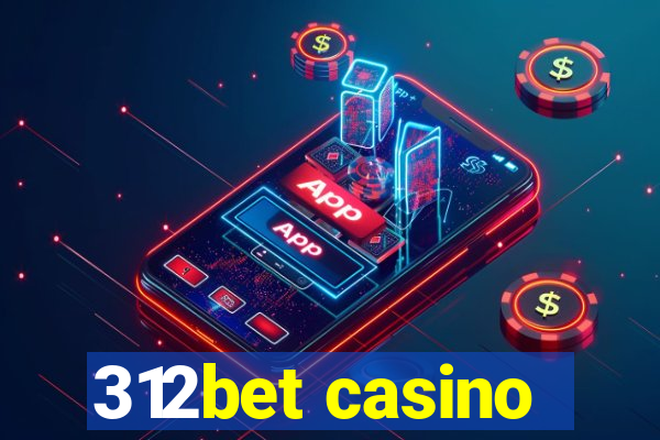 312bet casino